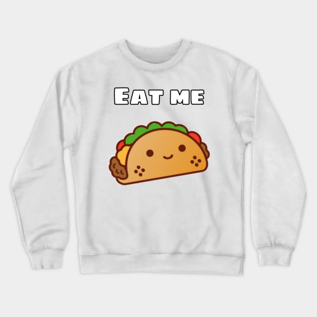 Eat me. Crewneck Sweatshirt by AlekseyVekshin